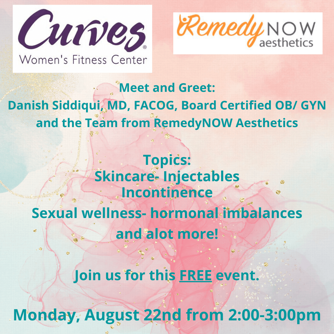 RemedyNow Aesthetics & Curves Women's Fitness Center August 22nd, 2022 Event